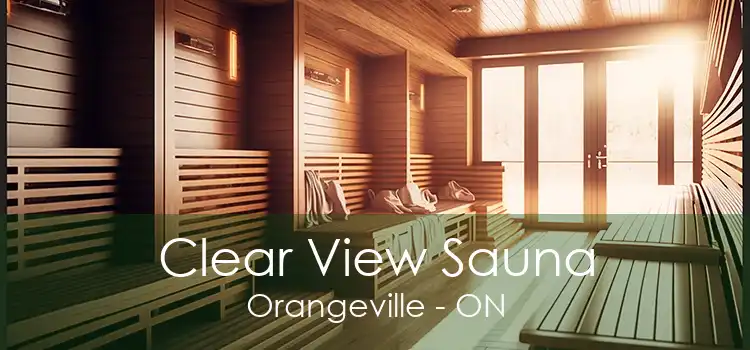 Clear View Sauna Orangeville - ON