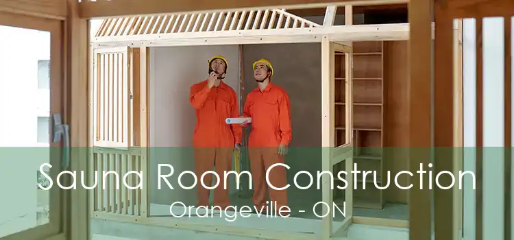 Sauna Room Construction Orangeville - ON