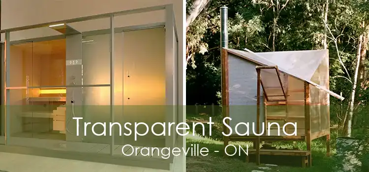 Transparent Sauna Orangeville - ON